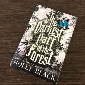 The Darkest Part of the Forest by: Holly Black paperback book